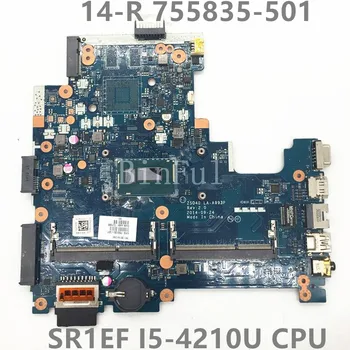 755835-501 755835-001 най-Високо качество За HP 14-R 240 G3 246 G3 дънна Платка ZSO40 LA-A993P W/SR1EF I5-4210U процесора е на напълно тествани OK