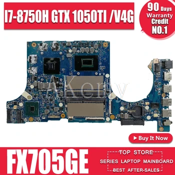 SAMXINNO FX705GE дънна Платка За Asus TUF Gaming FX705G FX705GE FX705GD 17,3 инча дънна Платка I7-8750H GTX1050TI/V4GB