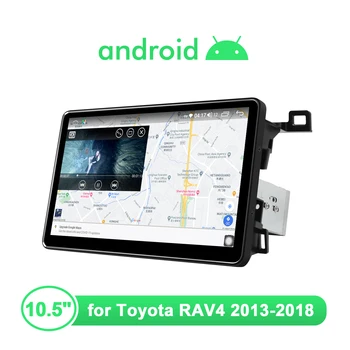РАДВАМ 10.5 инча Android 10,0 Система на Автомобила Радио, Bluetooth, GPS и камера за обратно виждане 4G HD 1280*720 IPS За Toyota RAV4 2013-2018